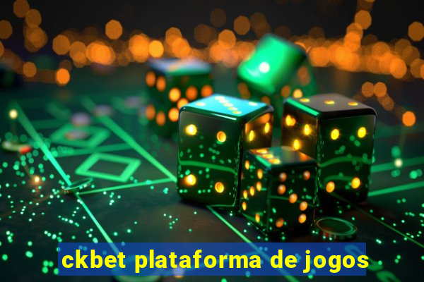 ckbet plataforma de jogos